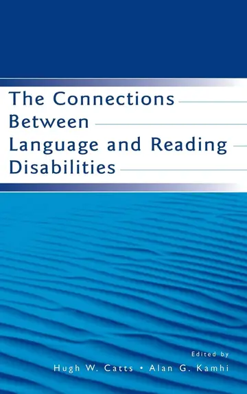 Cover of The Connections Between Language and Reading Disabilities