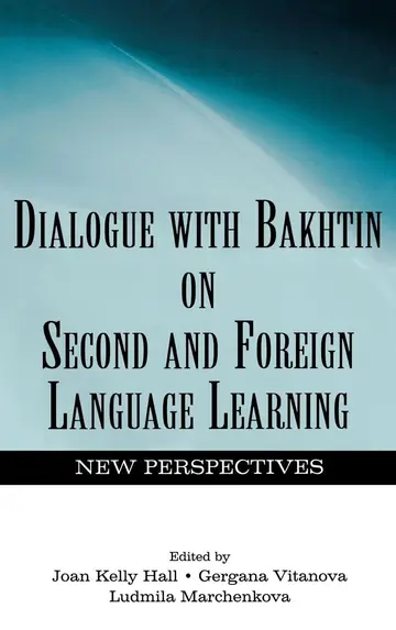 Cover of Dialogue with Bakhtin on Second and Foreign Language Learning