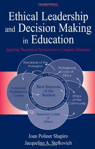 Cover of Ethical Leadership and Decision Making in Education