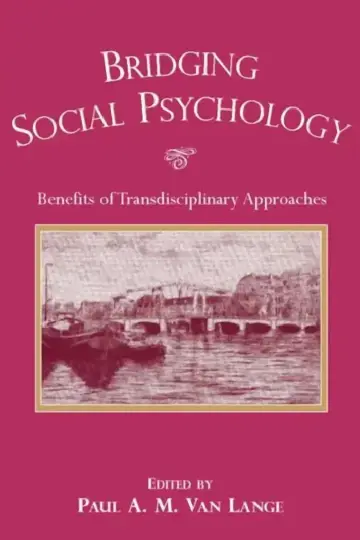 Cover of Bridging Social Psychology