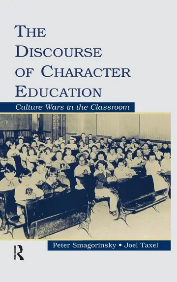 Cover of The Discourse of Character Education