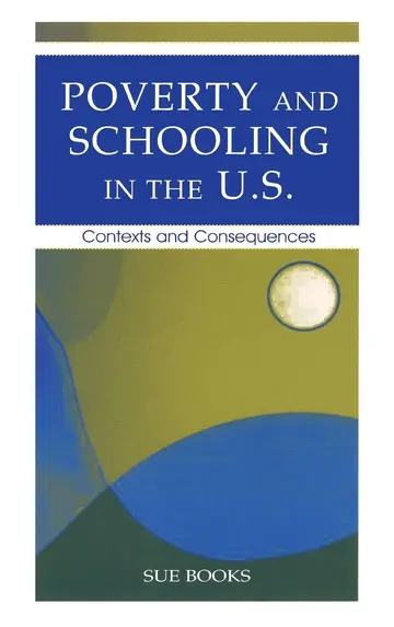 Cover of Poverty and Schooling in the U.S