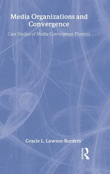 Cover of Media Organizations and Convergence