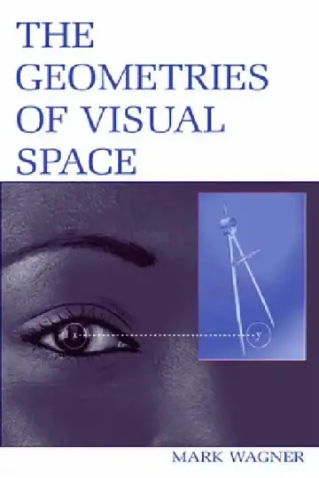 Cover of The Geometries of Visual Space