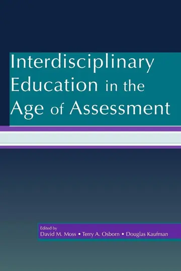 Cover of Interdisciplinary Education in the Age of Assessment