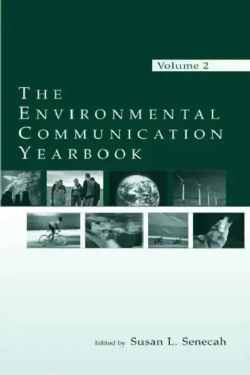 Cover of The Environmental Communication Yearbook: