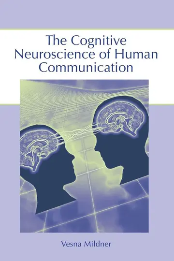 Cover of The Cognitive Neuroscience of Human Communication