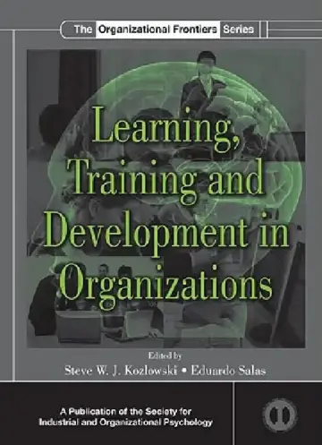 Cover of Learning, Training, and Development in Organizations