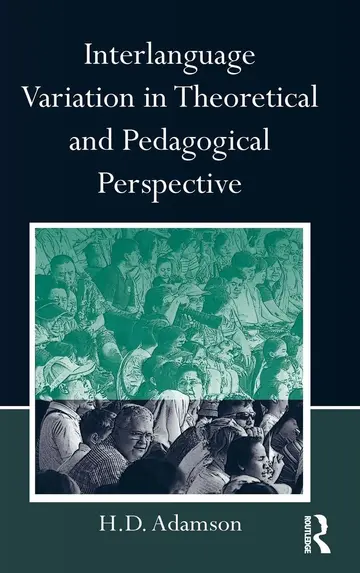 Cover of Interlanguage Variation in Theoretical and Pedagogical Perspective