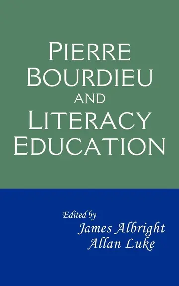 Cover of Pierre Bourdieu and Literacy Education