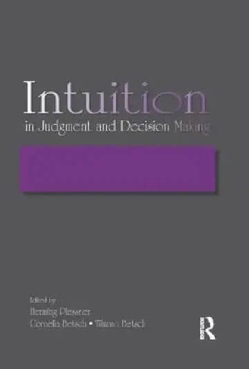 Cover of Intuition in Judgment and Decision Making