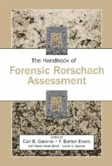 Cover of The Handbook of Forensic Rorschach Assessment