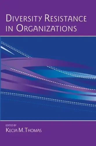 Cover of Diversity Resistance in Organizations