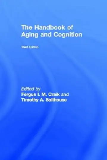 Cover of The Handbook of Aging and Cognition
