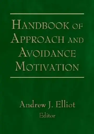 Cover of Handbook of Approach and Avoidance Motivation