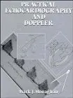 Cover of Practical Echocardiography and Doppler