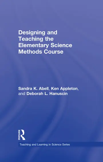 Cover of Designing and Teaching the Elementary Science Methods Course