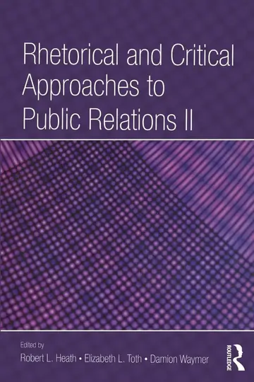 Cover of Rhetorical and Critical Approaches to Public Relations