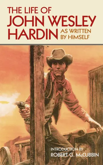 Cover of The Life of John Wesley Hardin