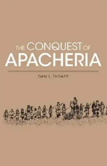 Cover of Conquest of Apacheria