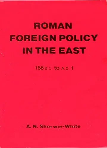 Cover of Roman Foreign Policy in the East, 168 B.C. to A.D. 1