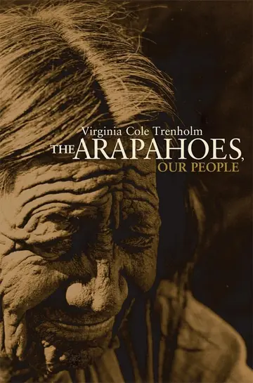 Cover of The Arapahoes, Our People