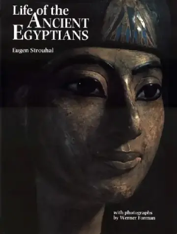 Cover of Life of the Ancient Egyptians