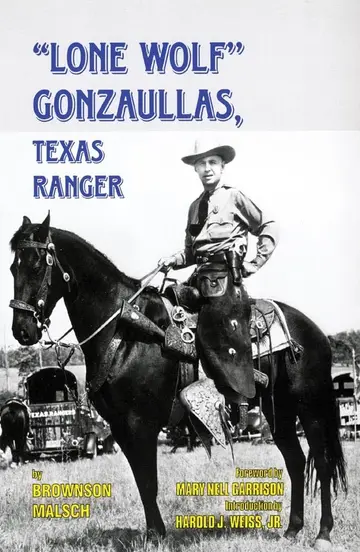 Cover of Lone Wolf Gonzaullas, Texas Ranger
