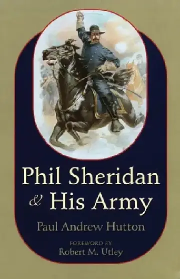 Cover of Phil Sheridan and His Army