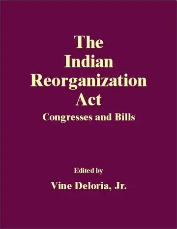 Cover of The Indian Reorganization Act