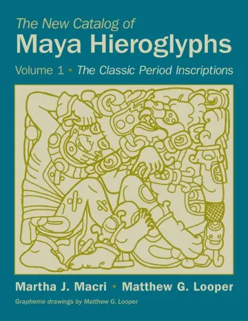 Cover of The New Catalog of Maya Hieroglyphs, Volume One