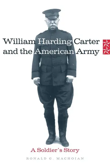 Cover of William Harding Carter and the American Army