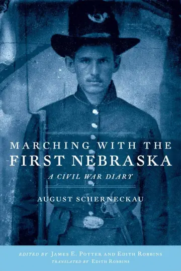 Cover of Marching with the First Nebraska