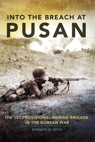 Cover of Into the Breach at Pusan