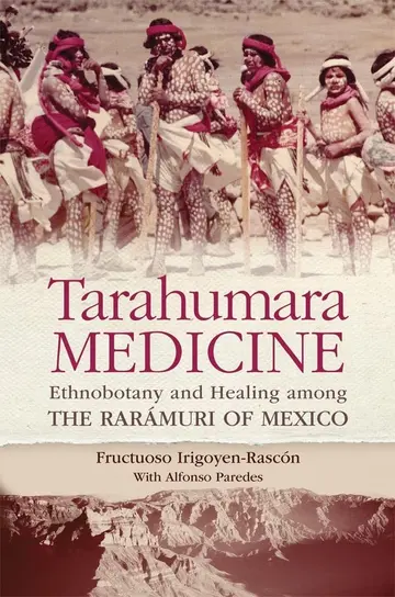 Cover of Tarahumara Medicine