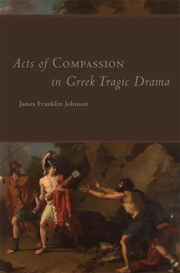Cover of Acts of Compassion in Greek Tragic Drama