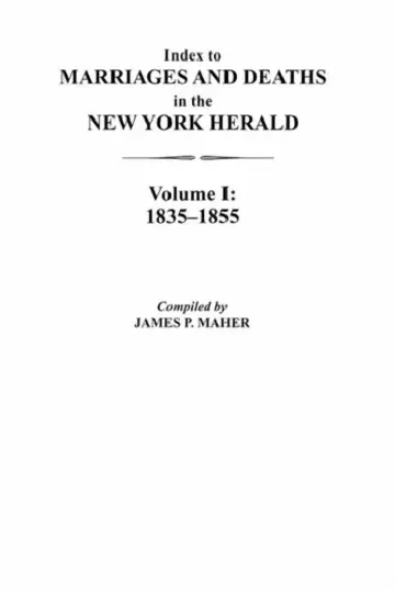 Cover of Index to Marriages and Deaths in the New York Herald, Volume I