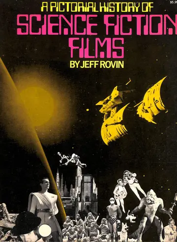 Cover of Pictorial History of Science Fiction Films