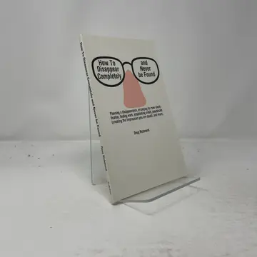Cover of How to Disappear Completely and Never Be Found
