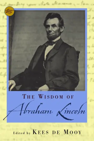 Cover of The Wisdom of Abraham Lincoln