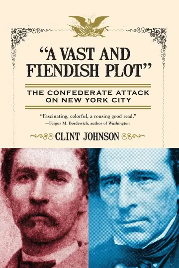 Cover of A Vast and Fiendish Plot"