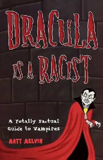 Cover of Dracula Is A Racist