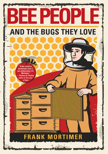Cover of Bee People and the Bugs They Love