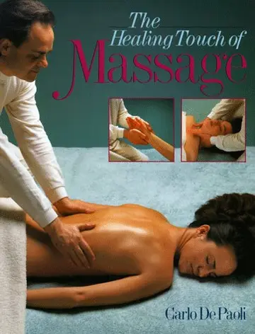 Cover of The Healing Touch of Massage