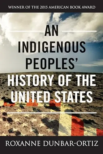 Cover of An Indigenous Peoples' History of the United States