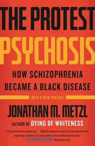 Cover of The Protest Psychosis