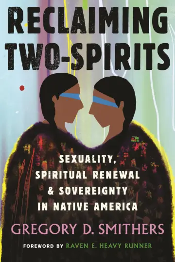 Cover of Reclaiming Two-Spirits