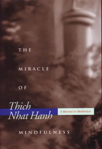 Cover of The Miracle of Mindfulness