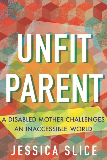 Cover of Unfit Parent
