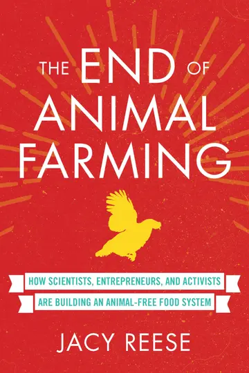 Cover of The End of Animal Farming